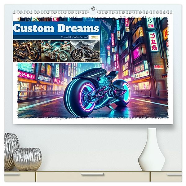 Custom Dreams - Showbike Wonders (hochwertiger Premium Wandkalender 2025 DIN A2 quer), Kunstdruck in Hochglanz, Calvendo, Marco Warstat