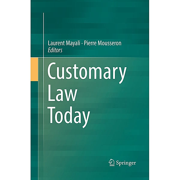 Customary Law Today