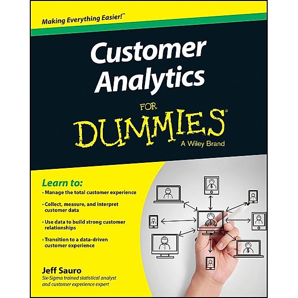 Customer Analytics For Dummies, Jeff Sauro