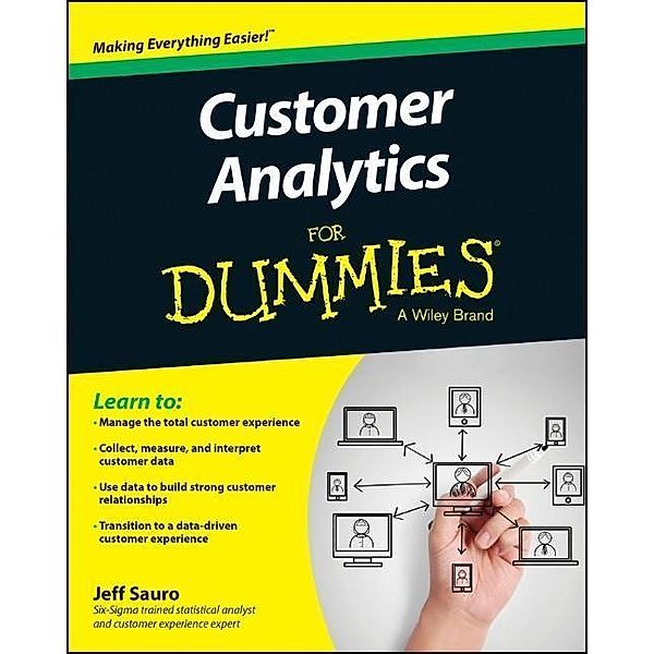 Customer Analytics For Dummies, Jeff Sauro