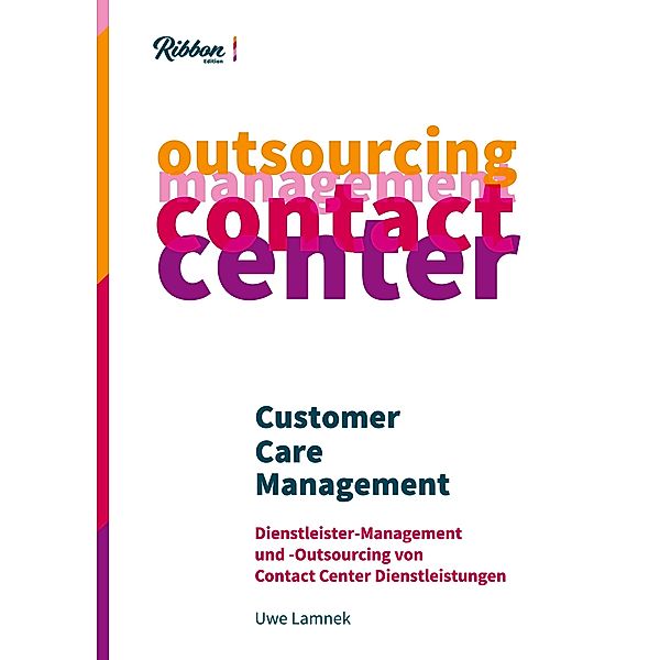 Customer Care Management, Uwe Lamnek