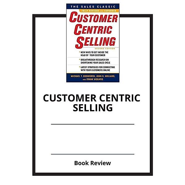 Customer Centric Selling, PCC