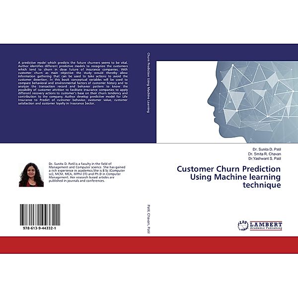 Customer Churn Prediction Using Machine learning technique, Sunita D. Patil, Smita R. Chavan, Yashwant S. Patil