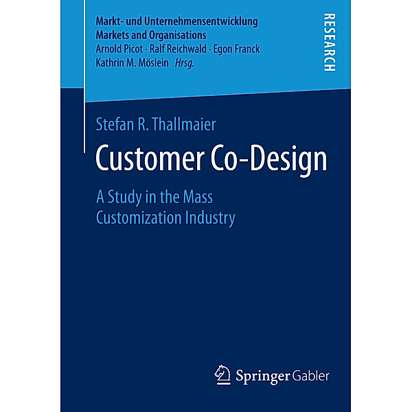 Customer Co-Design, Stefan R. Thallmaier