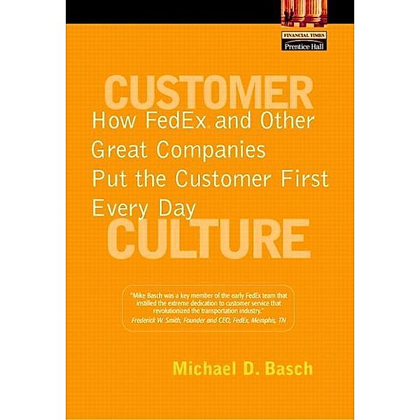Customer Culture, Basch Michael D.
