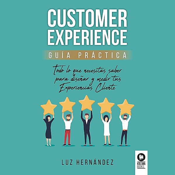 Customer Experience, Luz Hernández