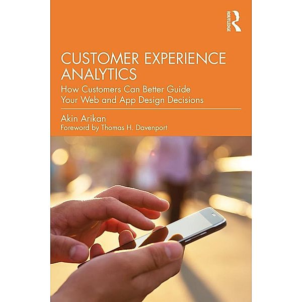 Customer Experience Analytics, Akin Arikan