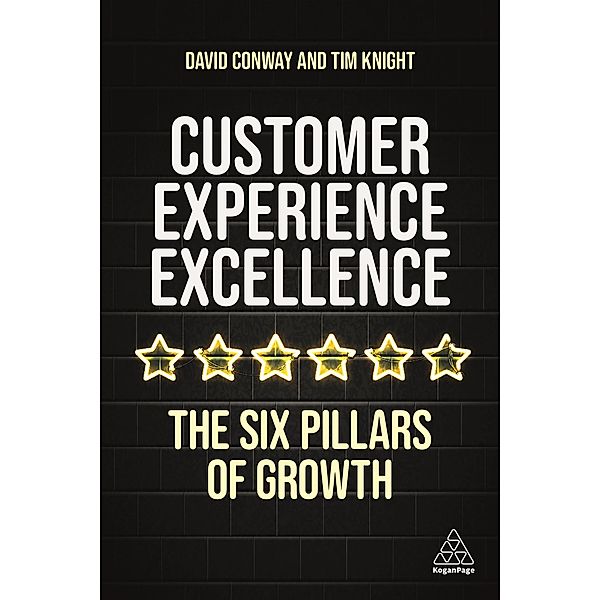 Customer Experience Excellence, Tim Knight, David Conway