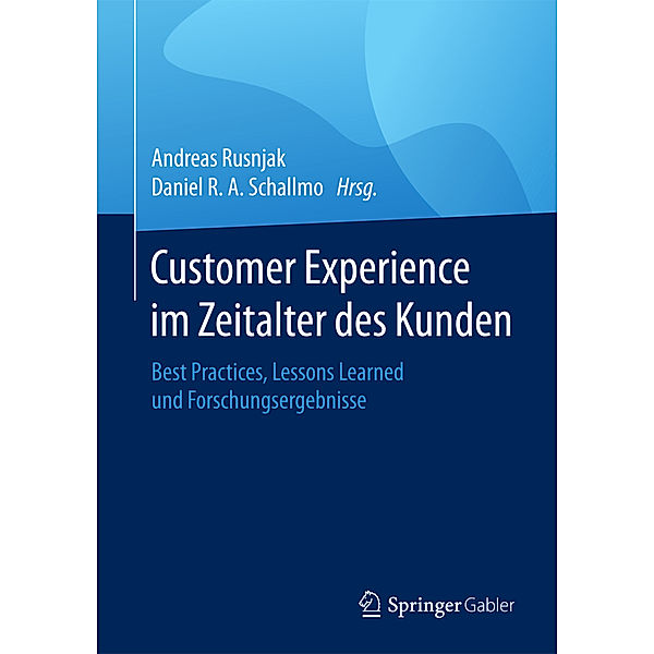 Customer Experience im Zeitalter des Kunden