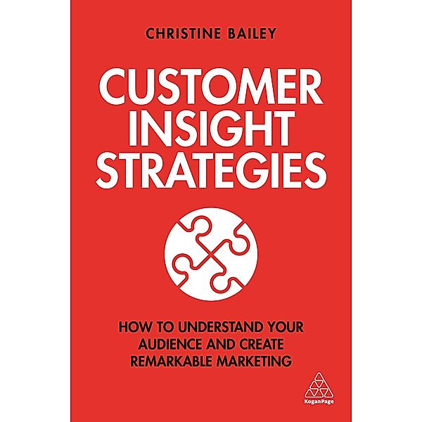 Customer Insight Strategies, Christine Bailey