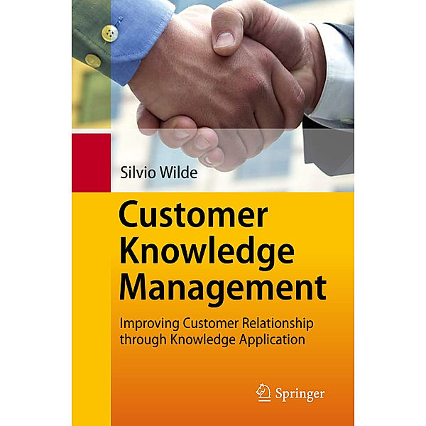 Customer Knowledge Management, Silvio Wilde