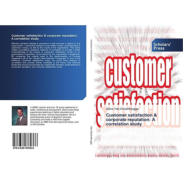 Customer satisfaction & corporate reputation: A correlation study, Steve Van Oostenbrugge