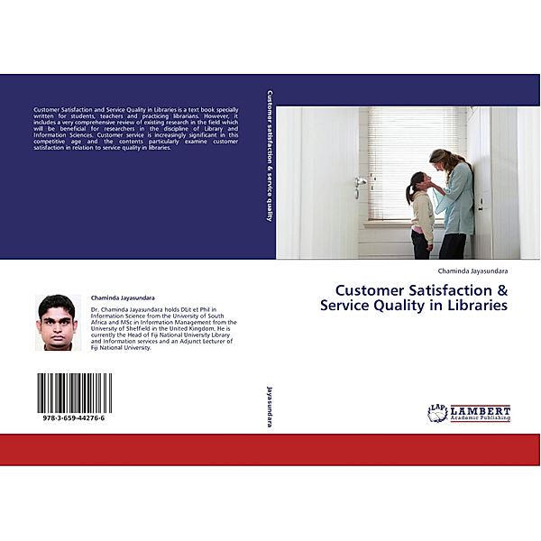 Customer Satisfaction & Service Quality in Libraries, Chaminda Jayasundara