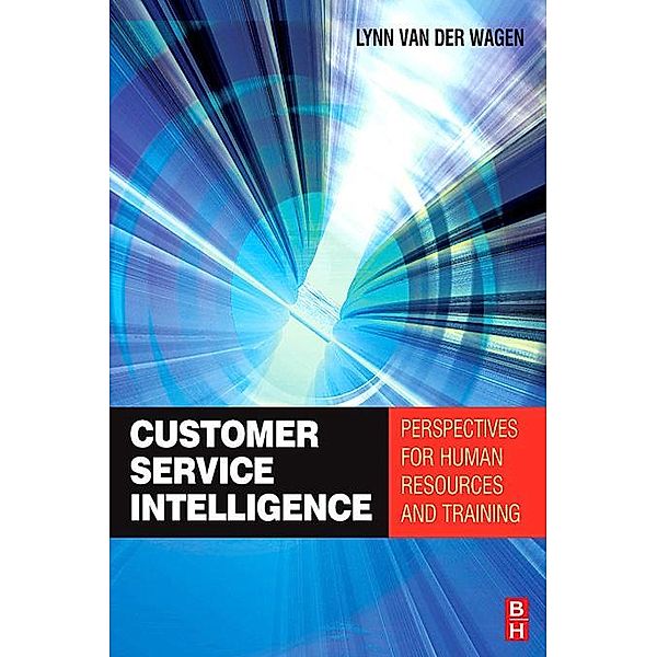 Customer Service Intelligence, Merilynn Van Der Wagen
