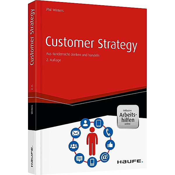 Customer Strategy - inkl. Arbeitshilfen online, Phil Winters