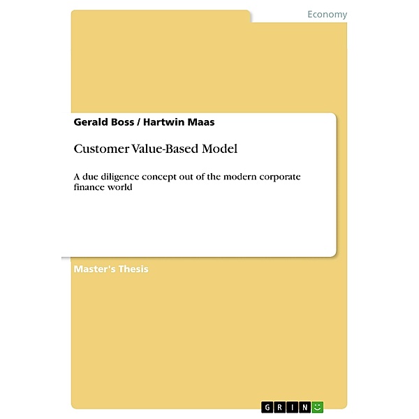 Customer Value-Based Model, Gerald Boss, Hartwin Maas