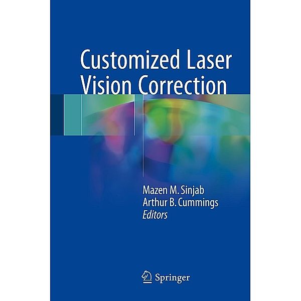 Customized Laser Vision Correction