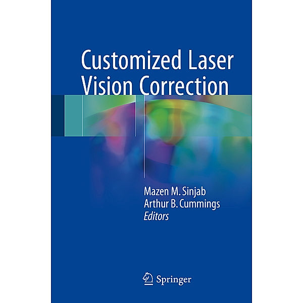 Customized Laser Vision Correction