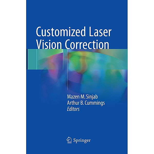 Customized Laser Vision Correction