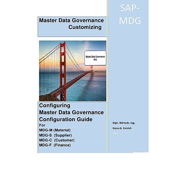 Customizing Master Data Governance Configuration Guide, Hans-Georg Emrich