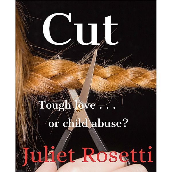 Cut, Juliet Rosetti