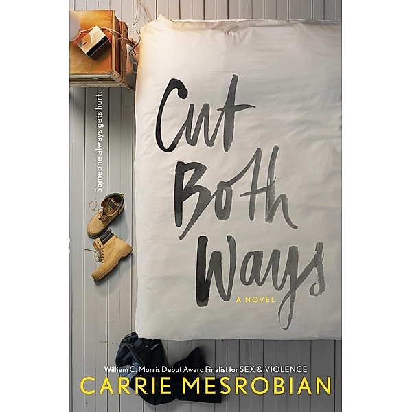 Cut Both Ways, Carrie Mesrobian