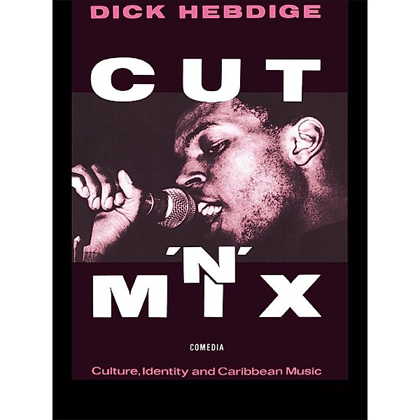 Cut `n' Mix, Dick Hebdige