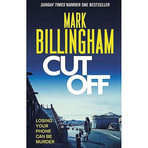 Cut Off / Quick Reads, Mark Billingham