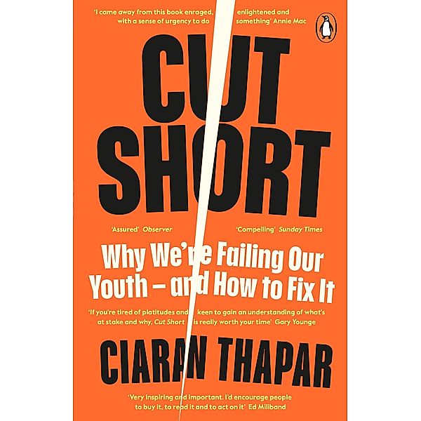 Cut Short, Ciaran Thapar