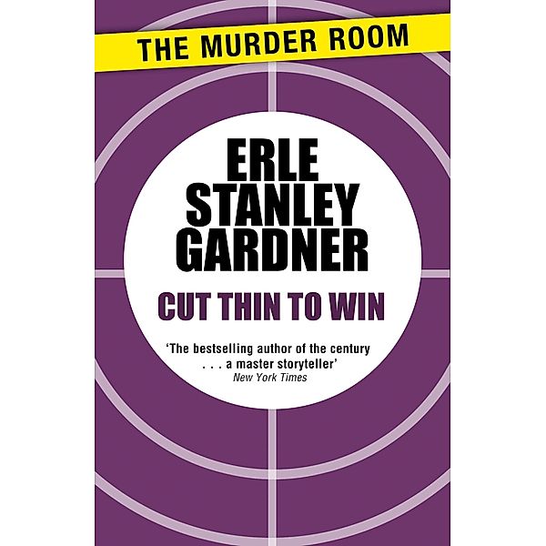 Cut Thin to Win / Murder Room Bd.135, Erle Stanley Gardner