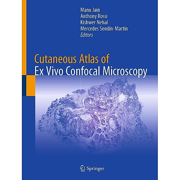 Cutaneous Atlas of Ex Vivo Confocal Microscopy