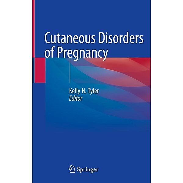 Cutaneous Disorders of Pregnancy