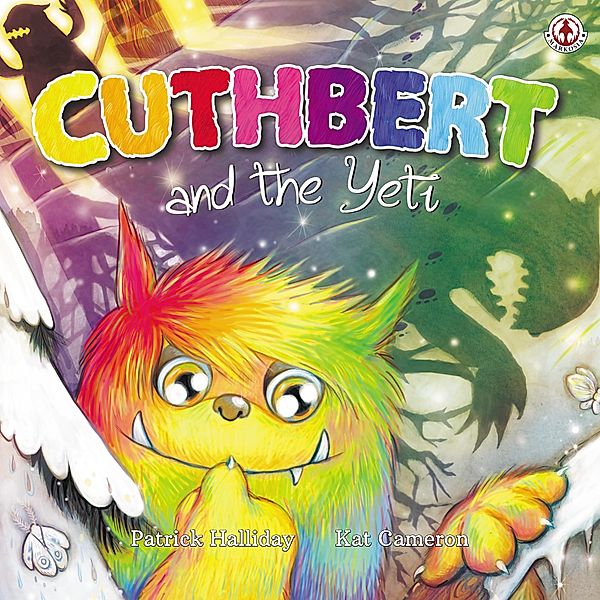Cuthbert and the Yeti / Cuthbert the Colourful Troll Bd.2, Patrick Halliday