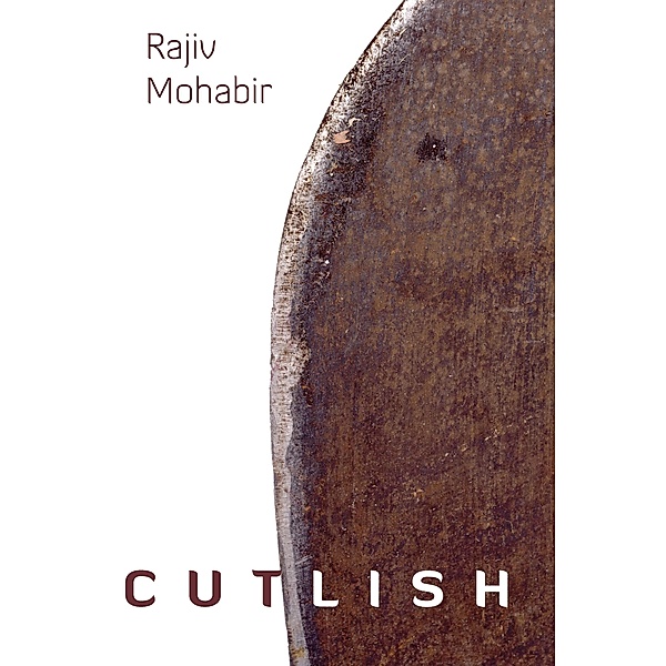 Cutlish, Mohabir Rajiv Mohabir