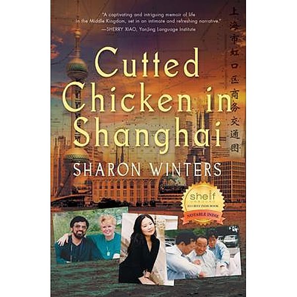 Cutted Chicken in Shanghai, Sharon Winters