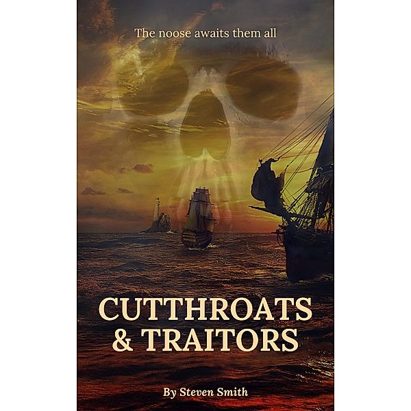 Cutthroats & Traitors / Cutthroats & Traitors, Steven Smith