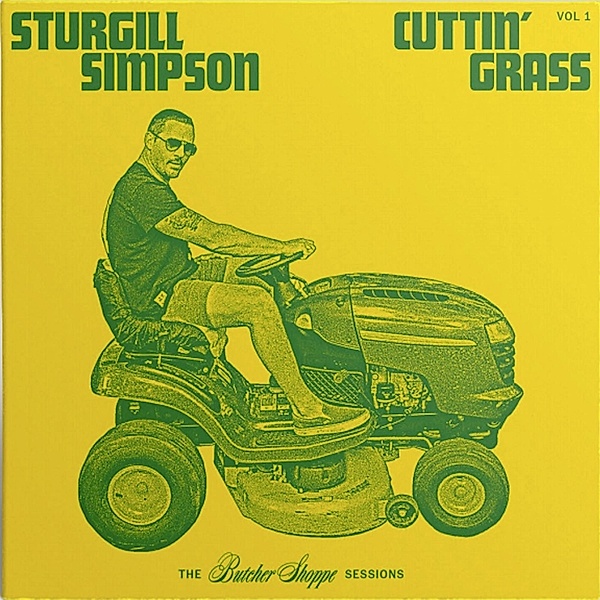 Cuttin' Grass, Sturgill Simpson
