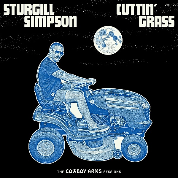 Cuttin' Grass-Vol.2 (Cowboy Arms Sessions), Sturgill Simpson