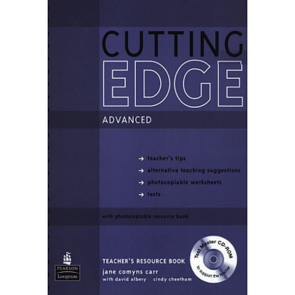 Cutting Edge, Advanced, New Edition: Teacher's Resource Book, w. Test Master CD-ROM