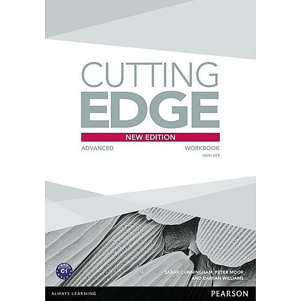Cutting Edge Advanced New Edition Workbook with Key, Damian Williams