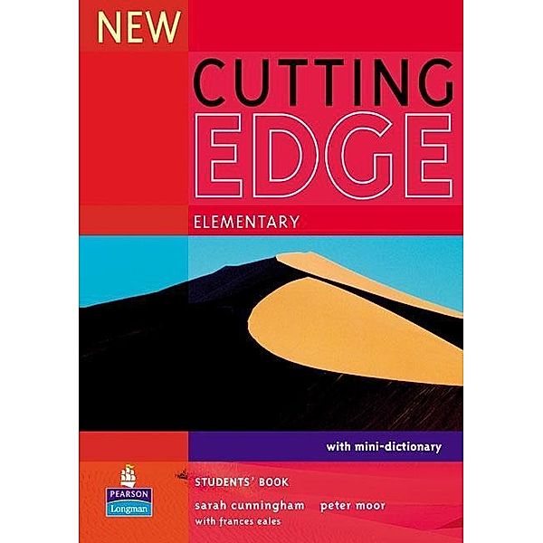 Cutting Edge, Elementary, New edition: Students' Book, Sarah Cunningham, Peter Moor