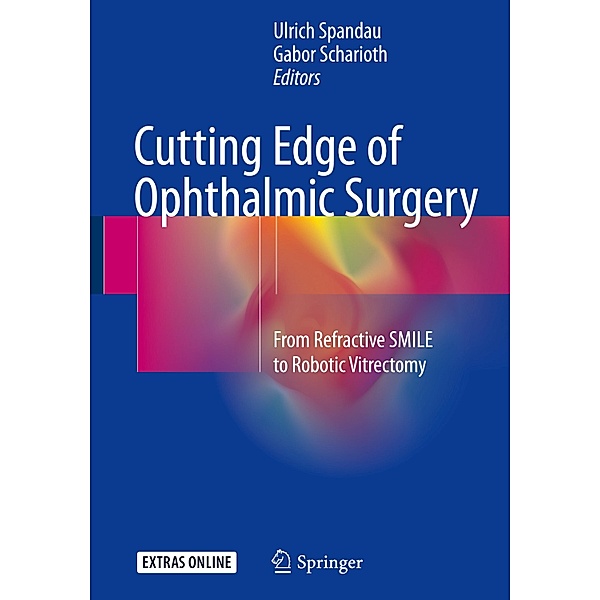 Cutting Edge of Ophthalmic Surgery
