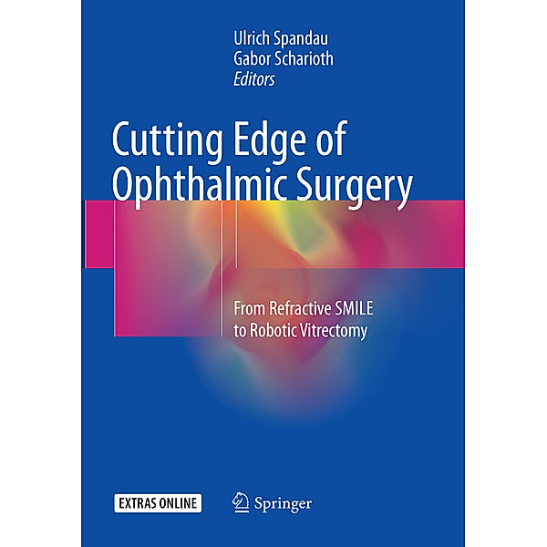 Cutting Edge of Ophthalmic Surgery