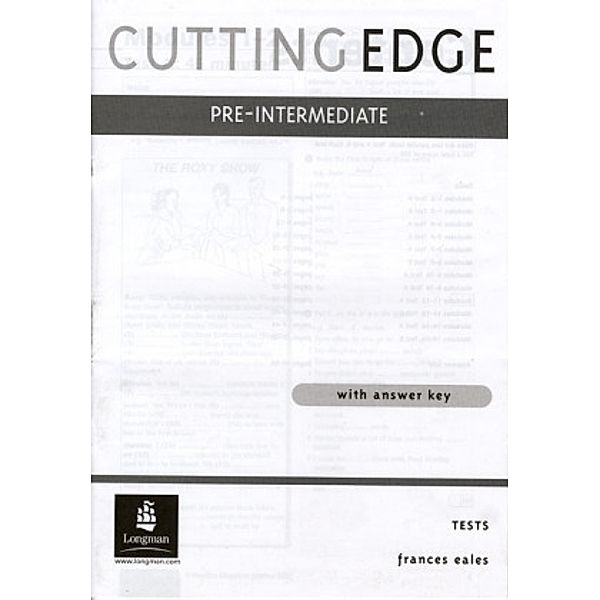 Cutting Edge, Pre-Intermediate, New edition: Tests, w. answer key