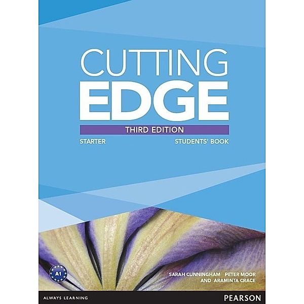 Cutting Edge, Starter, New Edition / Students' Book and DVD-ROM, Araminta Crace, Sarah Cunningham, Peter Moor