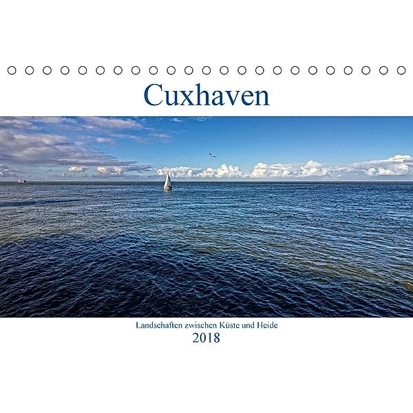 Cuxhaven, Landschaften zwischen Küste und Heide (Tischkalender 2018 DIN A5 quer), Andrea Redecker