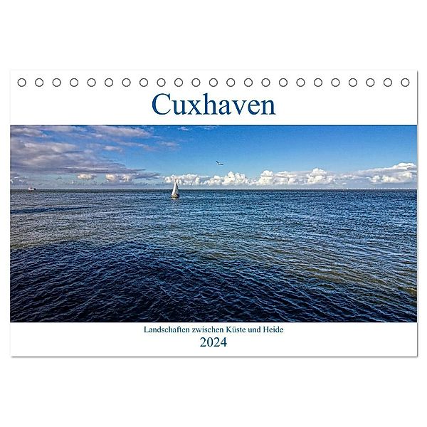 Cuxhaven, Landschaften zwischen Küste und Heide (Tischkalender 2024 DIN A5 quer), CALVENDO Monatskalender, Detlef Thiemann