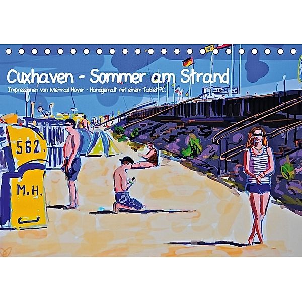 Cuxhaven - Sommer am Strand (Tischkalender 2014 DIN A5 quer), Meinrad Hoyer