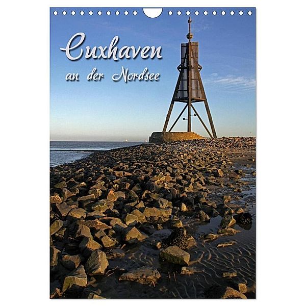 Cuxhaven (Wandkalender 2024 DIN A4 hoch), CALVENDO Monatskalender, Martina Berg