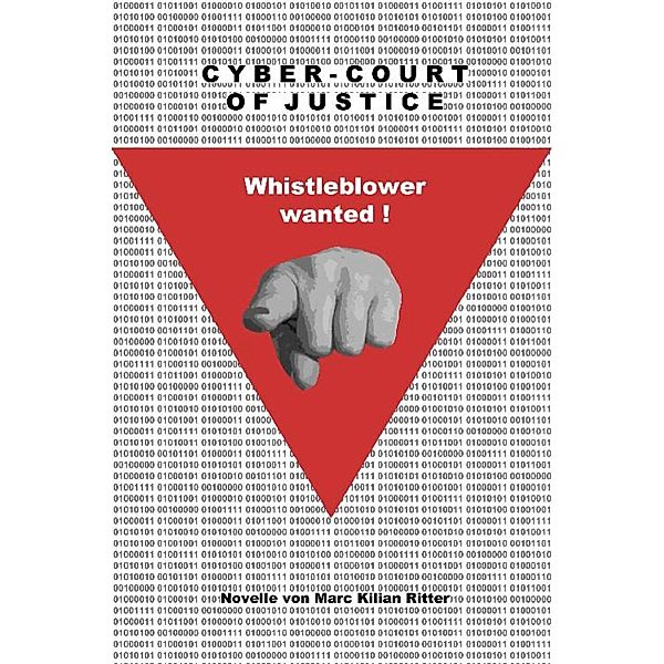 Cyber-Court of Justice, Marc Kilian Ritter